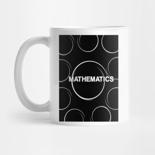 Mathematics, Subject for teachers, And Students Mug